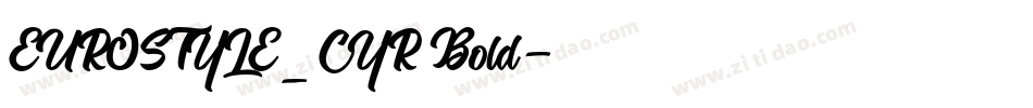 EUROSTYLE_CYR Bold字体转换